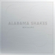 ALABAMA SHAKES-BOYS & GIRLS