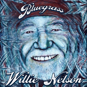 NELSON, WILLIE-BLUEGRASS