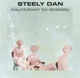 STEELY DAN-COUNTDOWN TO ECSTASY
