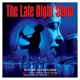 VARIOUS-LATE NIGHT SHOW