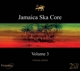 VARIOUS-JAMAICA SKA CORE 3