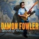 FOWLER, DAMON-SOUNDS OF HOME