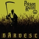 POISON RUIN-HARVEST