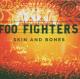 FOO FIGHTERS-SKIN AND BONES (LIVE)