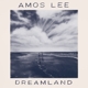 LEE, AMOS-DREAMLAND