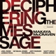 MCCRAVEN, MAKAYA-DECIPHERING THE MESSAGE