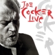 COCKER, JOE-LIVE