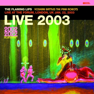 FLAMING LIPS-LIVE AT THE FORUM -COLOURED-