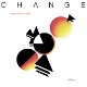 CHANGE-GLOW OF LOVE