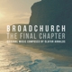 ARNALDS, OLAFUR-BROADCHURCH - THE FINAL CHAPTER