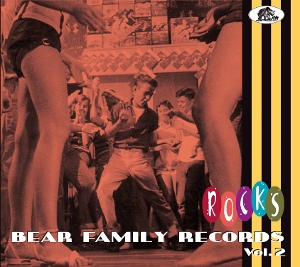 VARIOUS-BEAR FAMILY RECORDS ROCKS, VOL. 2