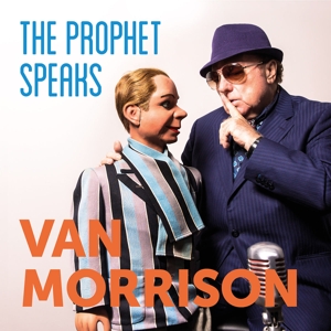 MORRISON, VAN-PROPHET SPEAKS