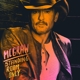 MCGRAW, TIM-STANDING ROOM ONLY -COLOURED-