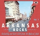 VARIOUS-ARKANSAS ROCKS, VOL. 1 ROCKABILLY & ROCK N ROLL FROM TH