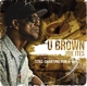U-BROWN-STILL CHANTING RUB-A-DUB