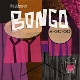 VARIOUS-BONGO A-GO-GO