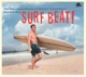 VARIOUS-SURF BEAT! THE MERCILESS POWER OF WAT...