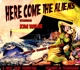 WILDE, KIM-HERE COME THE ALIENS