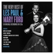 PAUL, LES & MARY FORD-VERY BEST OF