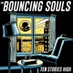 BOUNCING SOULS-TEN STORIES HIGH