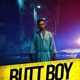 MOVIE-BUTT BOY