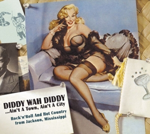 VARIOUS-DIDDY WAH DIDDY...