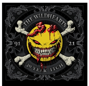 WILDHEARTS-THIRTY YEAR ITCH
