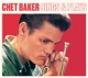 BAKER, CHET-SINGS AND PLAYS