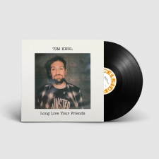 KNOL, TIM-LONG LIVE YOUR FRIENDS