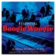VARIOUS-ESSENTIAL BOOGIE WOOGIE