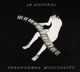 DUNCKEL, JB-PARANORMAL MUSICALITY