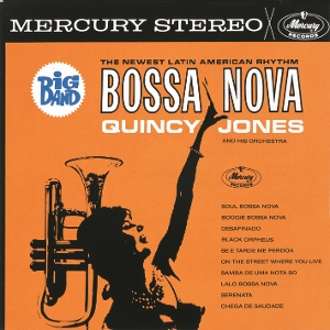 JONES, QUINCY-BIG BAND BOSSA NOVA