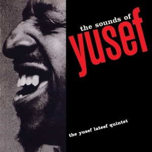 LATEEF, YUSEF-SOUNDS OF YUSEF