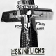 SKINFLICKS-GENTRIFIED FOR YOUR SINS