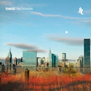 TOSCA-NO HASSLE