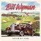 WYMAN, BILL-DRIVE MY CAR