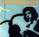 MADRUGADA-INDUSTRIAL SILENCE