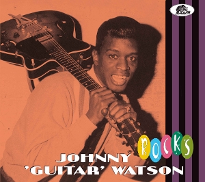WATSON, JOHNNY GUITAR-ROCKS