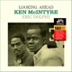 MCINTYRE, KENNY-LOOKING AHEAD
