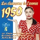 VARIOUS-1950, LES CHANSONS DE LANNEE