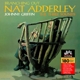 ADDERLEY, NAT QUINTET-BRANCHING OUT