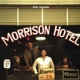 DOORS-MORRISON HOTEL