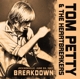 PETTY, TOM & THE HEARTBRE-BREAKDOWN/RADIO BRO...