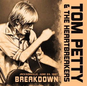 PETTY, TOM & THE HEARTBRE-BREAKDOWN/RADIO BROADCAST