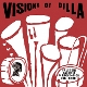 LAURELL, VALTTERI-VISIONS OF DILLA