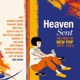 VARIOUS-HEAVEN SENT - THE RISE OF NEW POP 197...