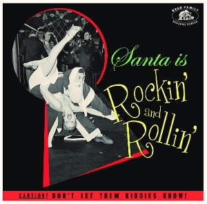 VARIOUS-SANTA IS ROCKIN AND ROLLIN