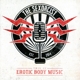 SEXORCIST, THE-THIS IS EROTIC BODY MUSIC