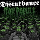 DISTURBANCE-TOX POPULI