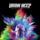 URIAH HEEP-CHAOS & COLOUR -COLOURED-